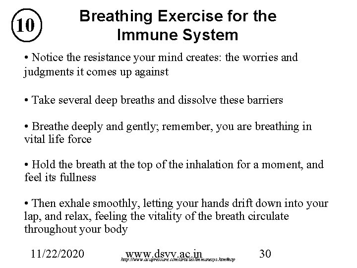 10 Breathing Exercise for the Immune System • Notice the resistance your mind creates: