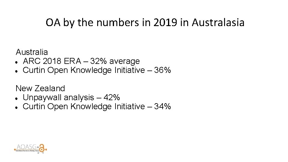 OA by the numbers in 2019 in Australasia Australia ● ARC 2018 ERA