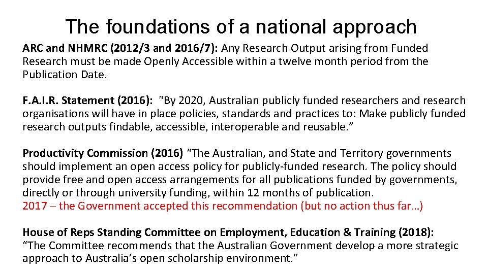 The foundations of a national approach ARC and NHMRC (2012/3 and 2016/7): Any Research