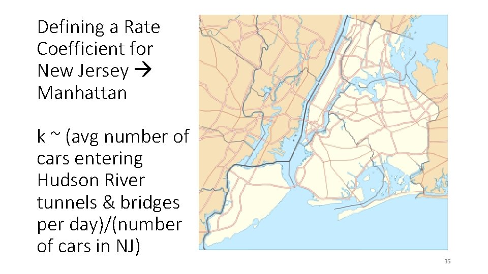 Defining a Rate Coefficient for New Jersey Manhattan k ~ (avg number of cars