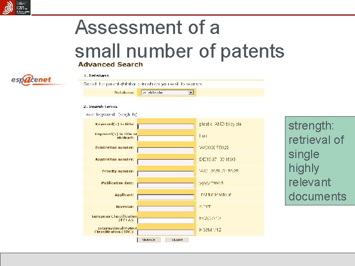 Assessment of a small number of patents strength: retrieval of single highly relevant documents