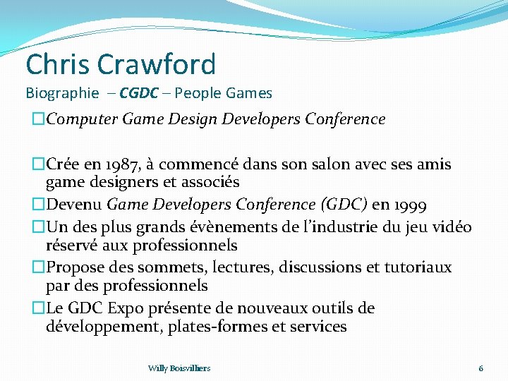 Chris Crawford Biographie – CGDC – People Games �Computer Game Design Developers Conference �Crée