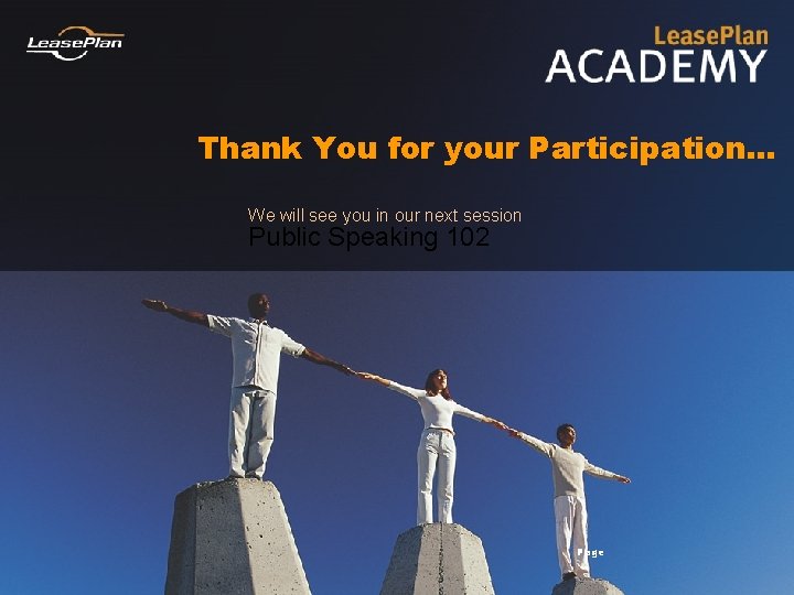 Thank You for your Participation. . . We will see you in our next