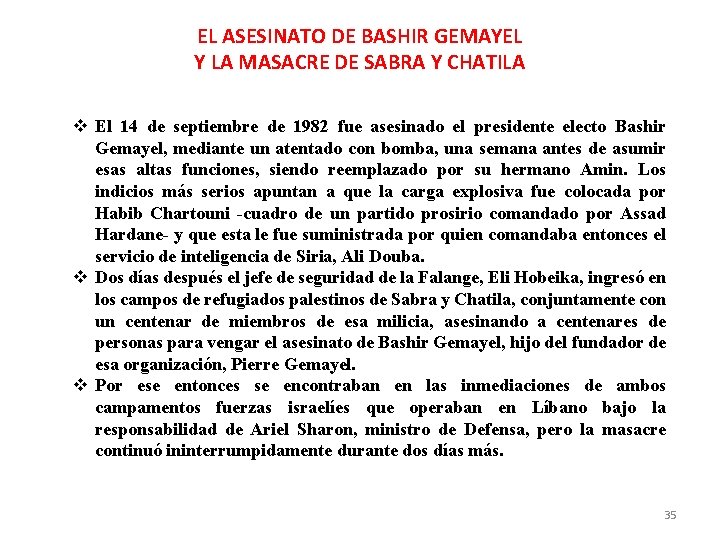 EL ASESINATO DE BASHIR GEMAYEL Y LA MASACRE DE SABRA Y CHATILA El 14