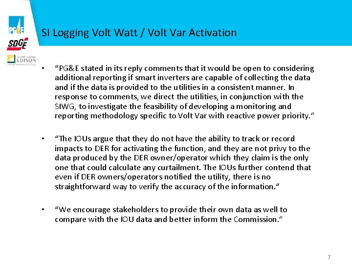 SI Logging Volt Watt / Volt Var Activation • “PG&E stated in its reply