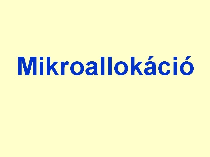 Mikroallokáció 