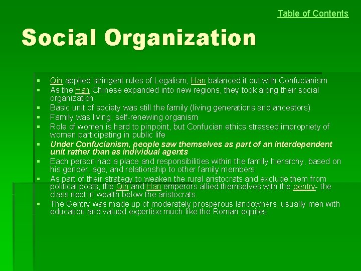 Table of Contents Social Organization § § § § § Qin applied stringent rules