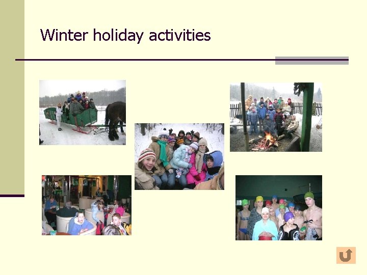 Winter holiday activities 