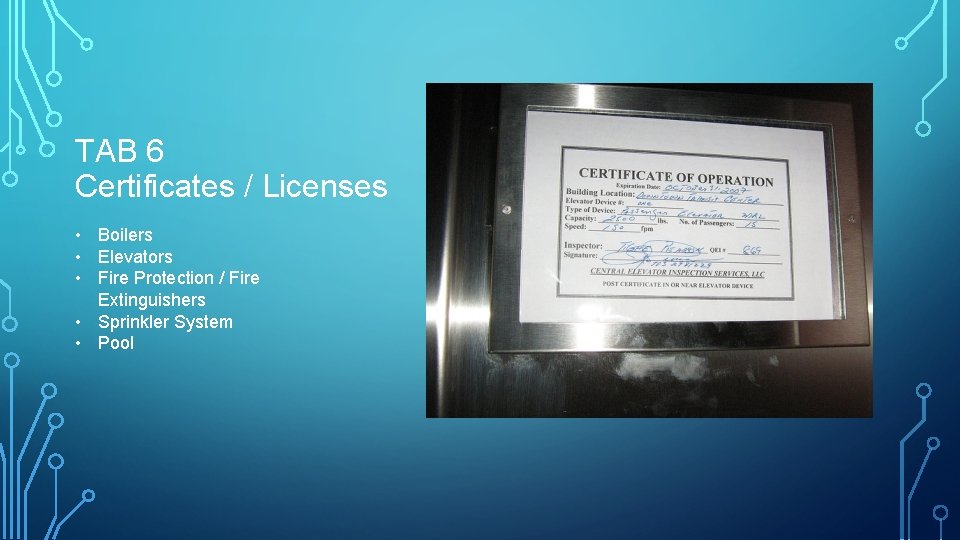 TAB 6 Certificates / Licenses • Boilers • Elevators • Fire Protection / Fire