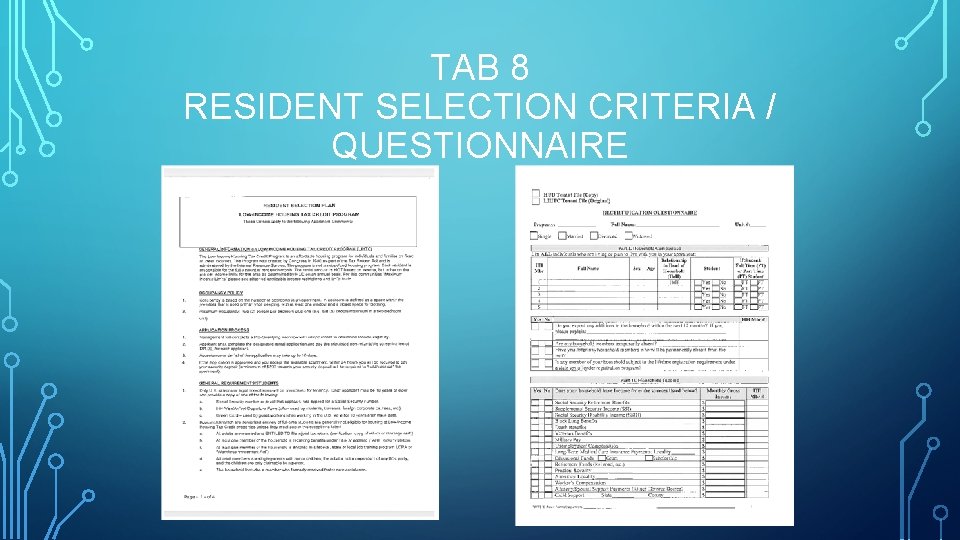 TAB 8 RESIDENT SELECTION CRITERIA / QUESTIONNAIRE 