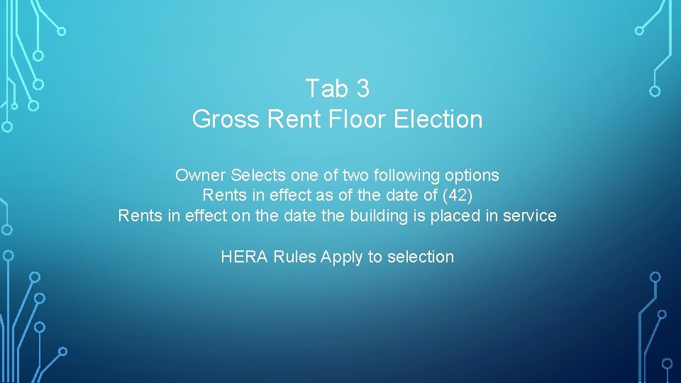 Tab 3 Gross Rent Floor Election Owner Selects one of two following options Rents