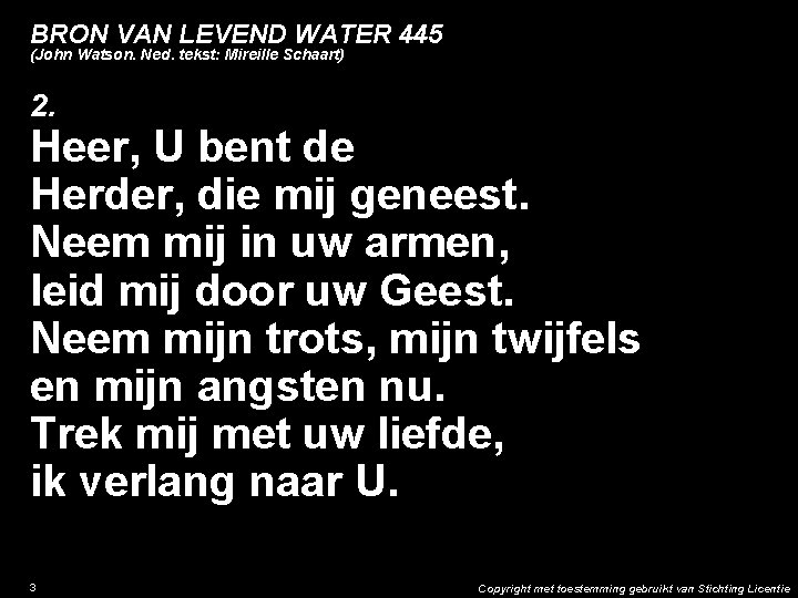 BRON VAN LEVEND WATER 445 (John Watson. Ned. tekst: Mireille Schaart) 2. Heer, U