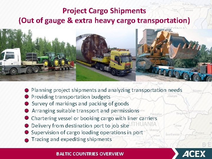 Project Cargo Shipments (Out of gauge & extra heavy cargo transportation) Planning project shipments