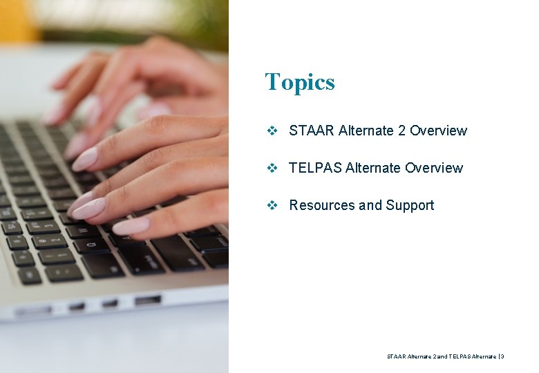 Image by Death to Stock Topics v STAAR Alternate 2 Overview v TELPAS Alternate