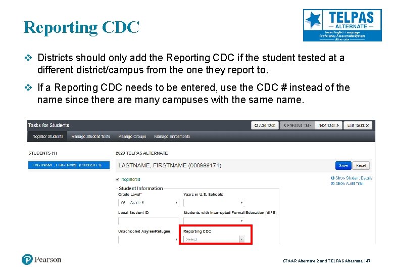 Reporting CDC v Districts should only add the Reporting CDC if the student tested