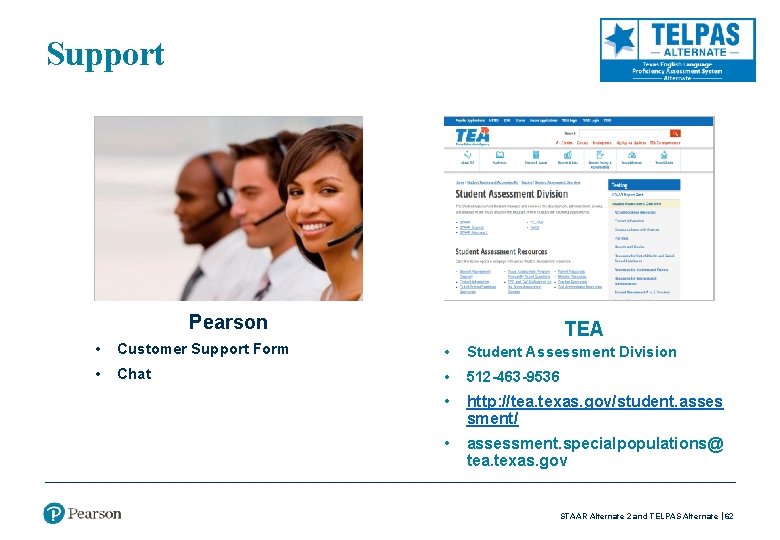 Support Pearson TEA • Customer Support Form • Student Assessment Division • Chat •