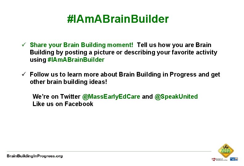 #IAm. ABrain. Builder ü Share your Brain Building moment! Tell us how you are