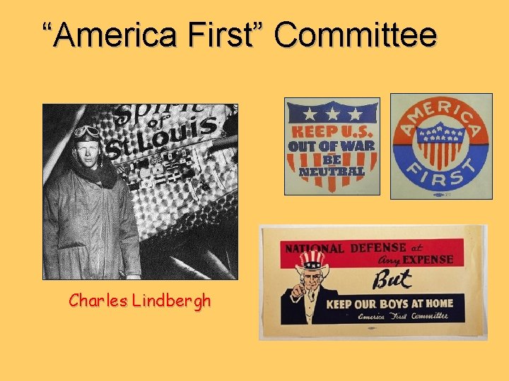 “America First” Committee Charles Lindbergh 