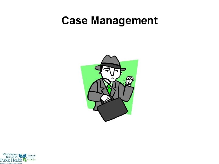 Case Management 