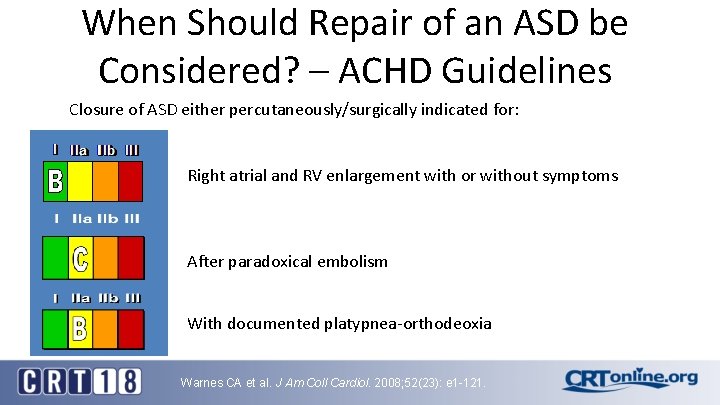 When Should Repair of an ASD be Considered? – ACHD Guidelines Closure of ASD