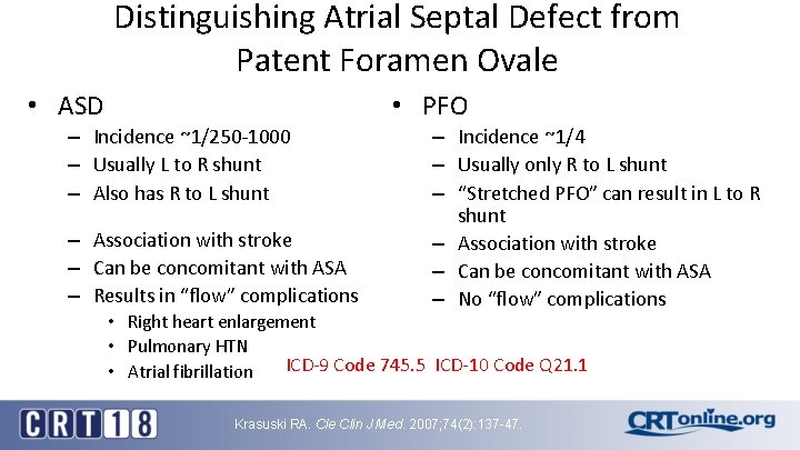 Distinguishing Atrial Septal Defect from Patent Foramen Ovale • PFO • ASD – Incidence