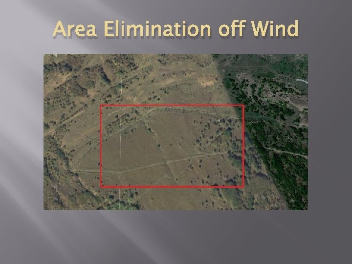 Area Elimination off Wind 