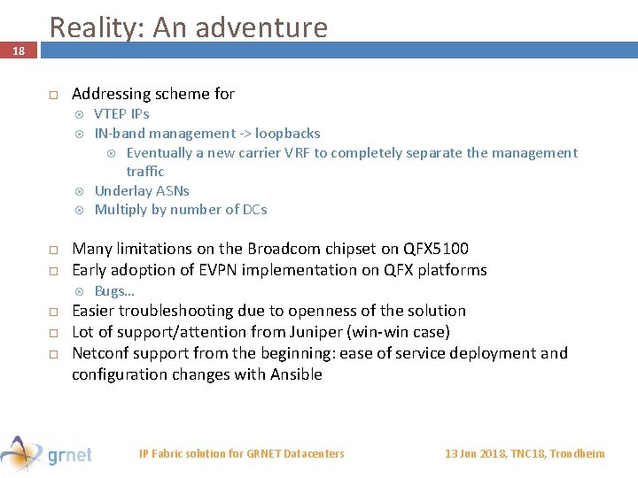 18 Reality: An adventure Addressing scheme for Many limitations on the Broadcom chipset on