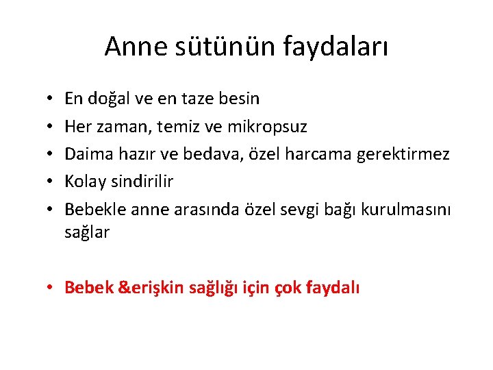 Anne sütünün faydaları • • • En doğal ve en taze besin Her zaman,