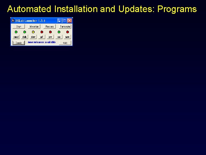 Automated Installation and Updates: Programs 