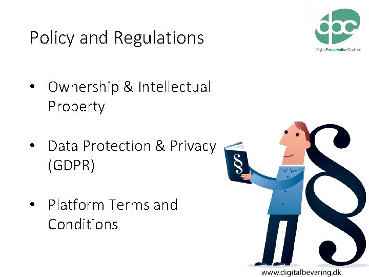 Policy and Regulations • Ownership & Intellectual Property • Data Protection & Privacy (GDPR)