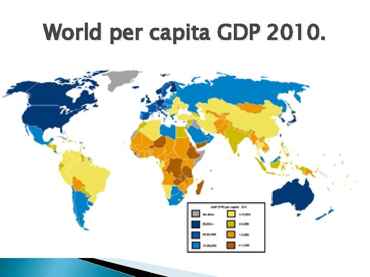 World per capita GDP 2010. 