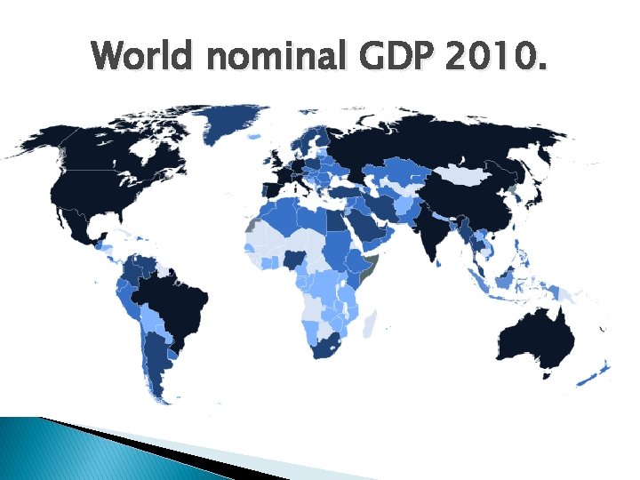 World nominal GDP 2010. 