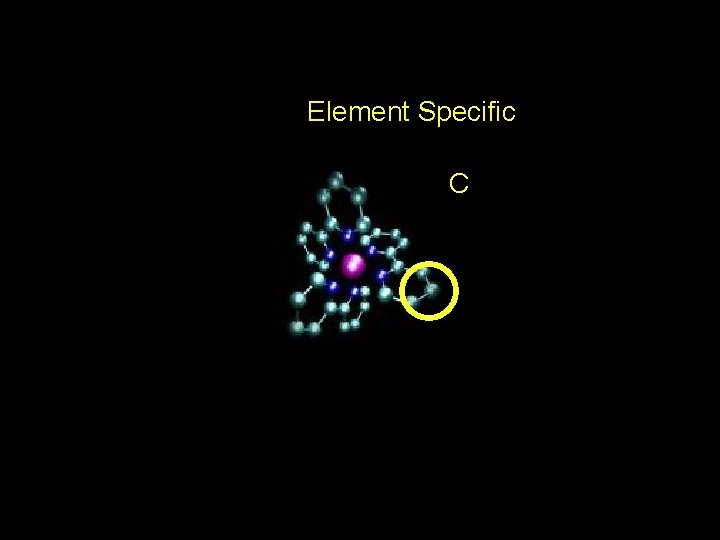 Element Specific C 