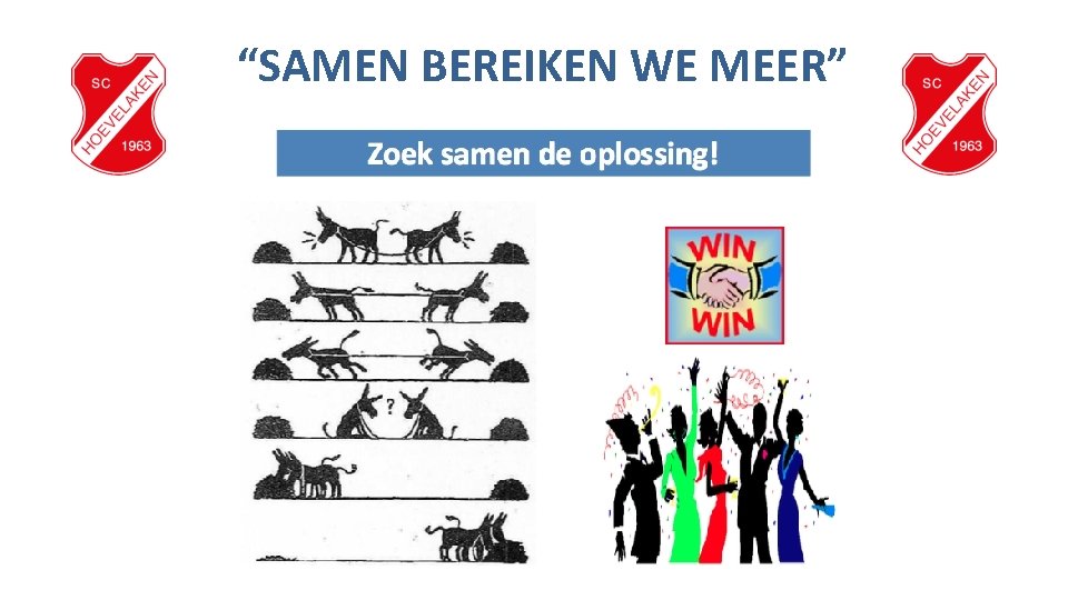 “SAMEN BEREIKEN WE MEER” 