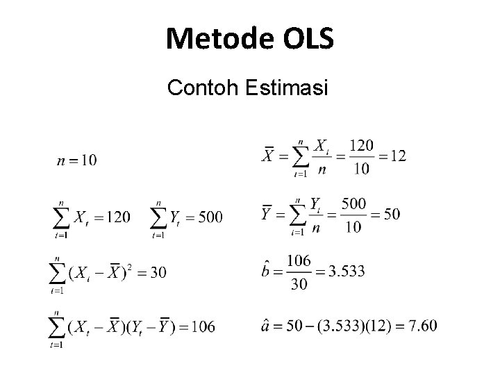 Metode OLS Contoh Estimasi 