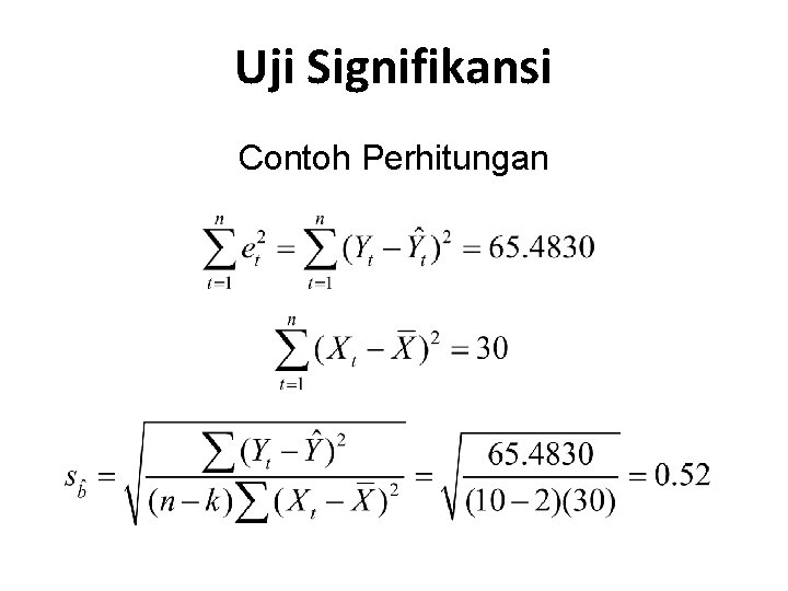 Uji Signifikansi Contoh Perhitungan 