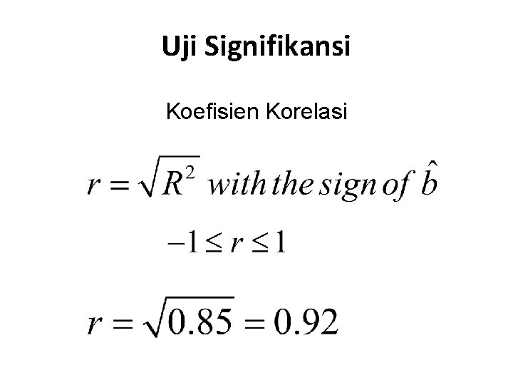 Uji Signifikansi Koefisien Korelasi 