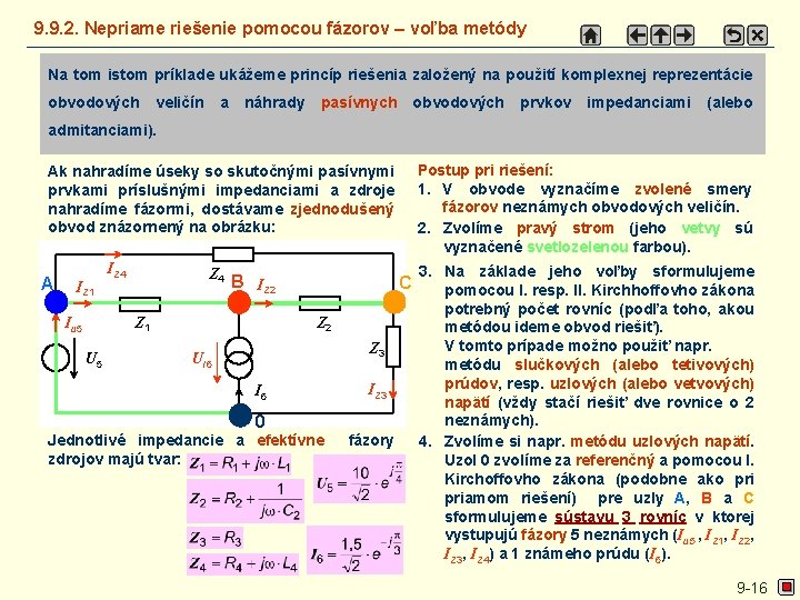 9. 9. 2. Nepriame riešenie pomocou fázorov – voľba metódy Na tom istom príklade