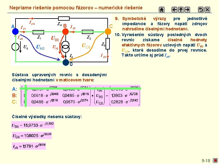 Nepriame riešenie pomocou fázorov – numerické riešenie A IZ 1 Iu 5 U 5