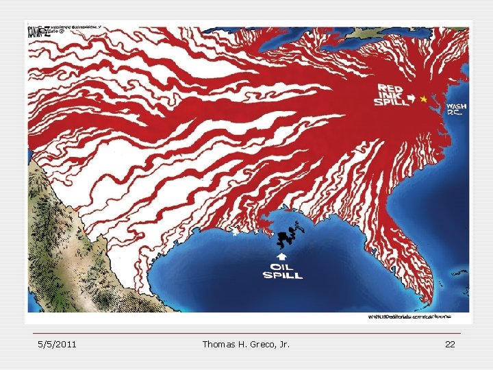 5/5/2011 Thomas H. Greco, Jr. 22 