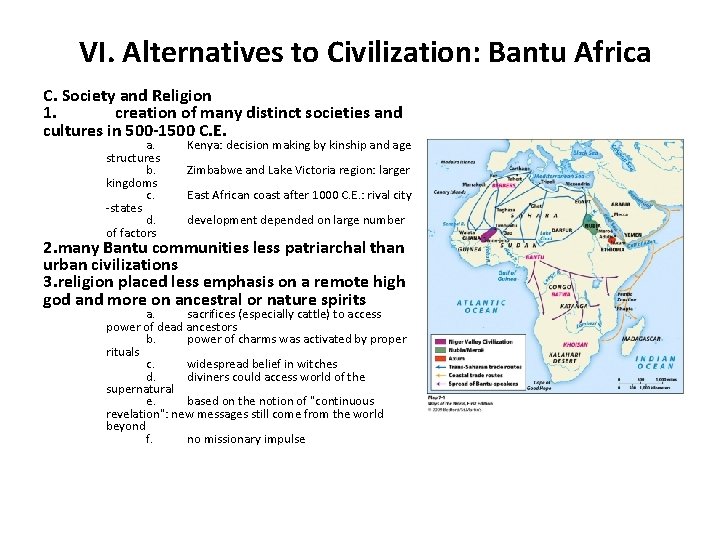 VI. Alternatives to Civilization: Bantu Africa C. Society and Religion 1. creation of many