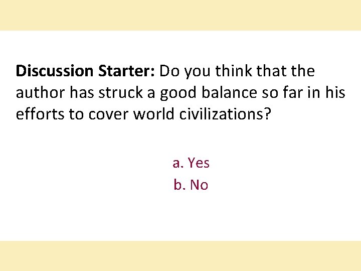 Discussion Starter: Do you think that the author has struck a good balance so