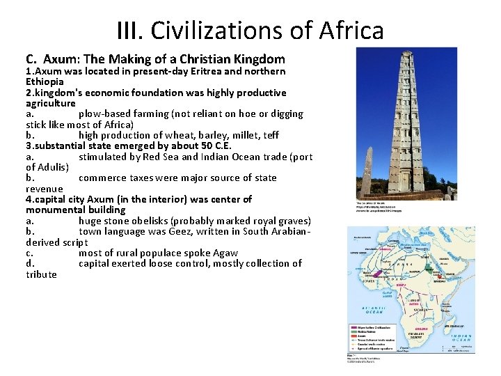 III. Civilizations of Africa C. Axum: The Making of a Christian Kingdom 1. Axum