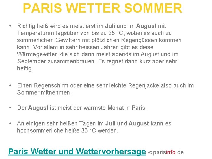 PARIS WETTER SOMMER • Richtig heiß wird es meist erst im Juli und im