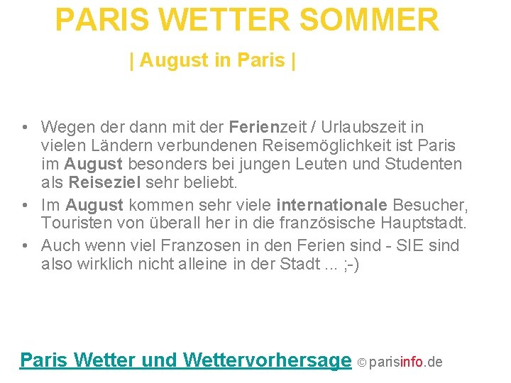 PARIS WETTER SOMMER | August in Paris | • Wegen der dann mit der
