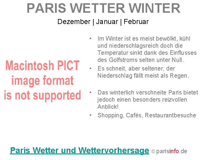 PARIS WETTER WINTER Dezember | Januar | Februar • Im Winter ist es meist