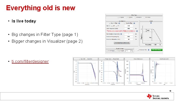 Everything old is new • Is live today • Big changes in Filter Type