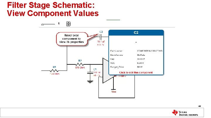 Filter Stage Schematic: View Component Values 44 