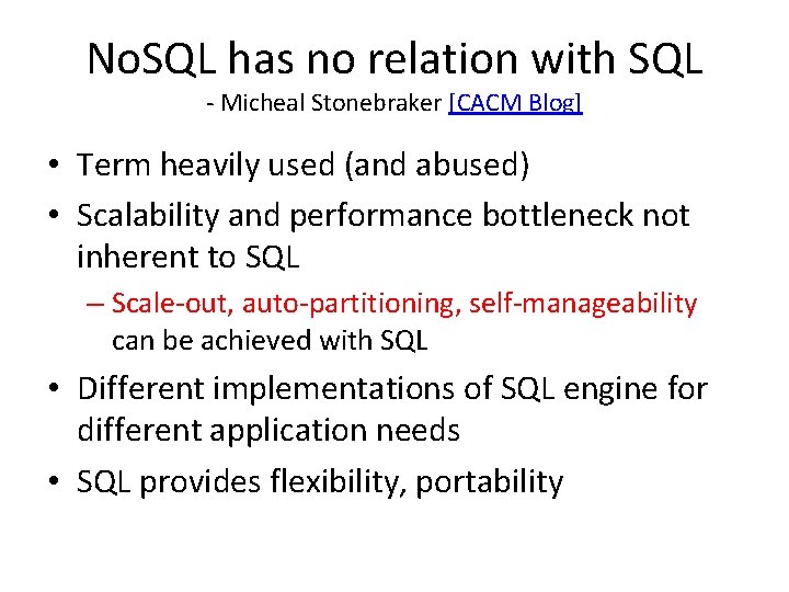 No. SQL has no relation with SQL - Micheal Stonebraker [CACM Blog] • Term