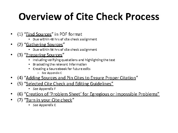 Overview of Cite Check Process • (1) “Find Sources” in PDF format • Due